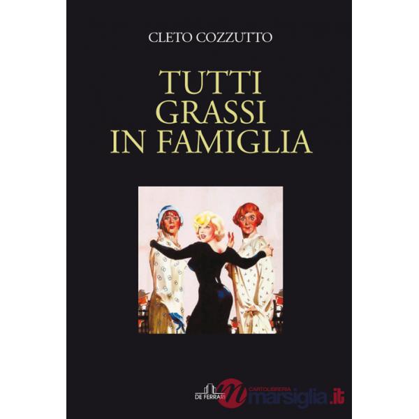 Tutti grassi in famiglia