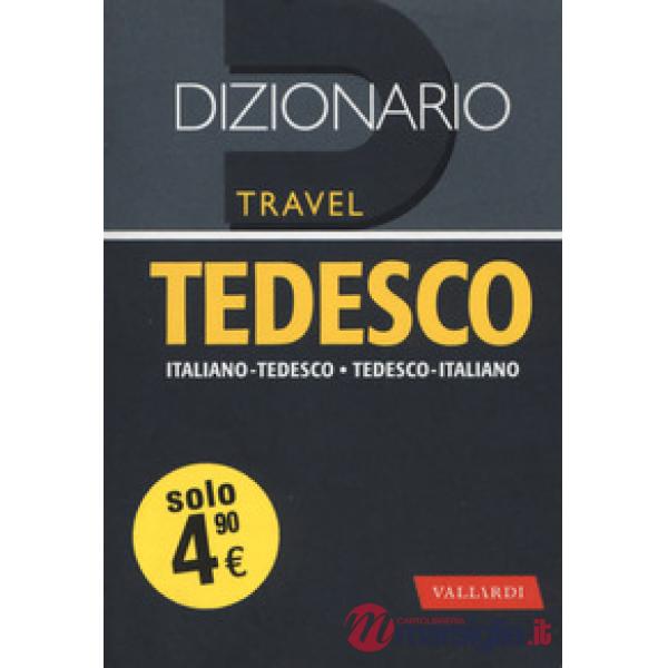 Dizionario tedesco. Italiano-tedesco, tedesco-italiano