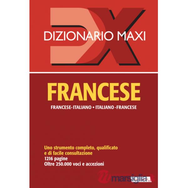 Dizionario maxi. Francese. Francese-italiano, italiano-francese