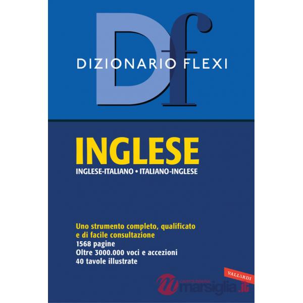 Dizionario flexi. Inglese-italiano, italiano-inglese