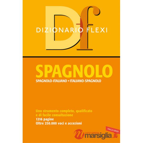 Dizionario flexi. Spagnolo-italiano, italiano-spagnolo