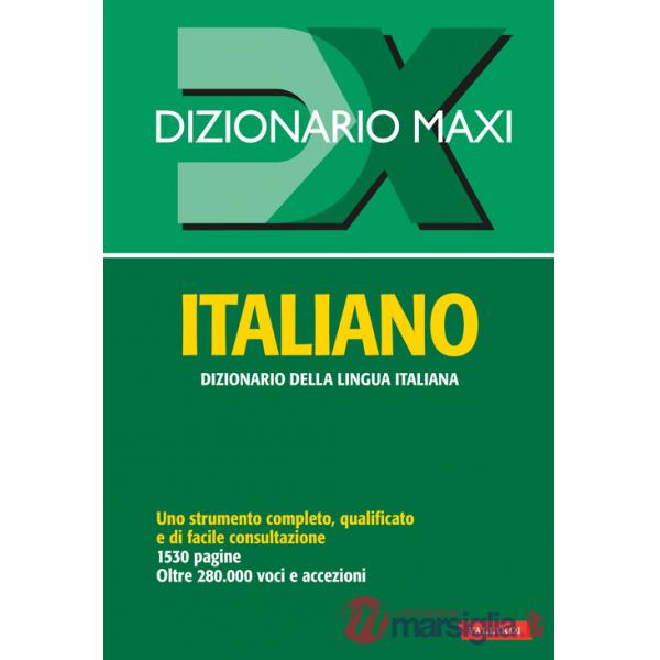 Dizionario maxi. Italiano