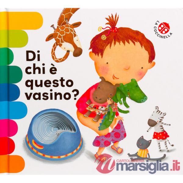 Di chi è questo vasino? Ediz. deluxe