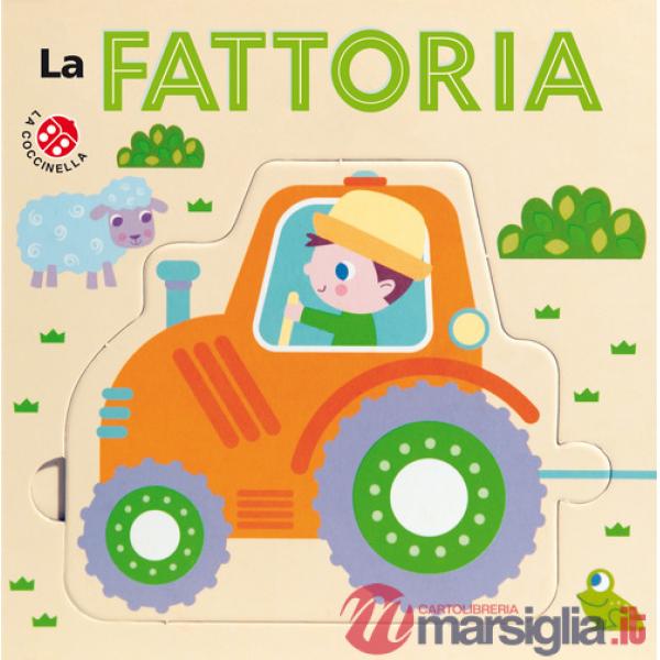 Fattoria. Ediz. a colori (La)