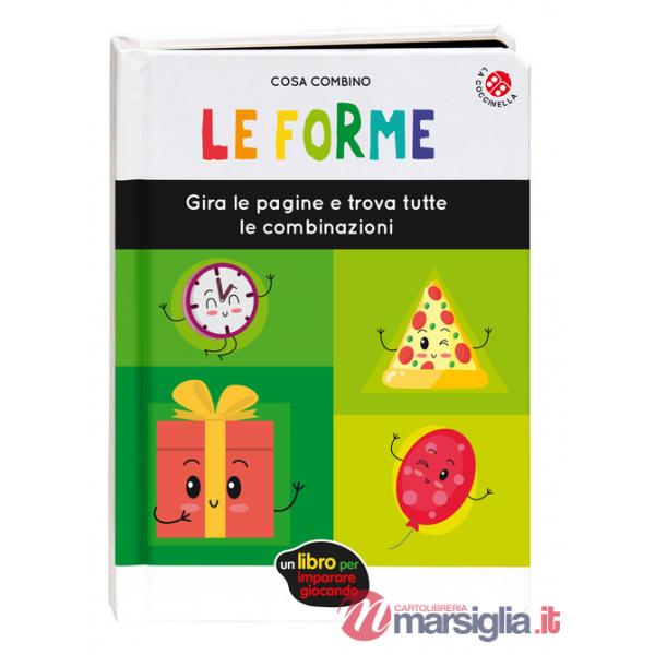 Forme. Ediz. a colori (Le)