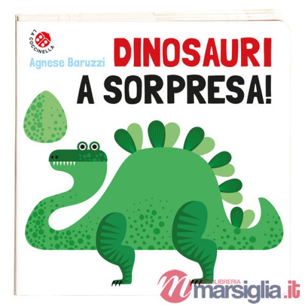 Dinosauri a sorpresa! Ediz. a colori