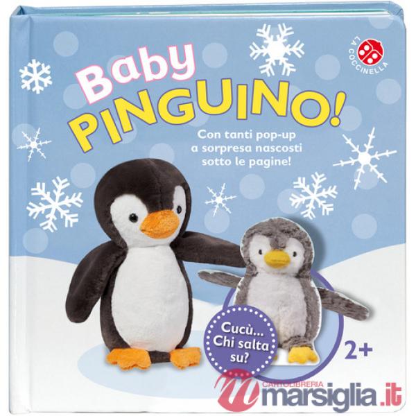 Baby pinguino. Cucù... chi salta su? Libro pop-up. Ediz. a colori