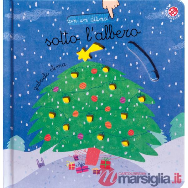 Sotto l'albero. Ediz. a colori