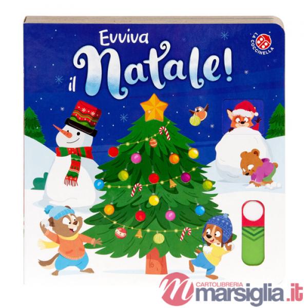 Evviva il Natale! Ediz. a colori