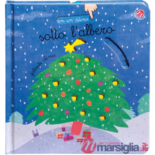 Sotto l'albero. Ediz. a colori