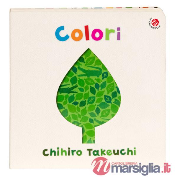 Colori. Ediz. a colori