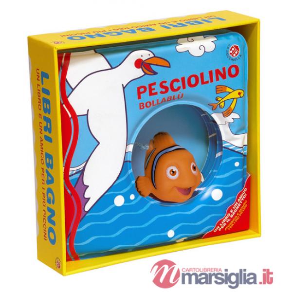 Pesciolino bollablu. Ediz. a colori