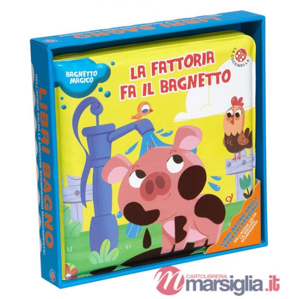 Fattoria fa il bagnetto. Ediz. a colori (La)