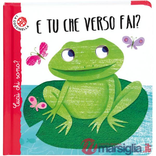 E tu che verso fai? Cucù chi sono? Ediz. deluxe