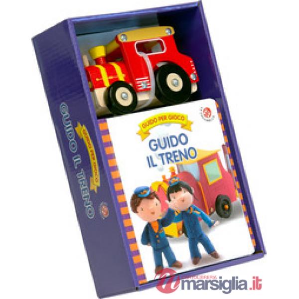 Guido il treno. Ediz. a colori