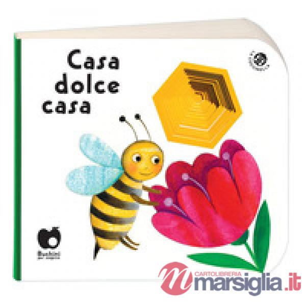 Casa dolce casa (edizione speciale disponibile per le librerie fisiche). Ediz. a colori