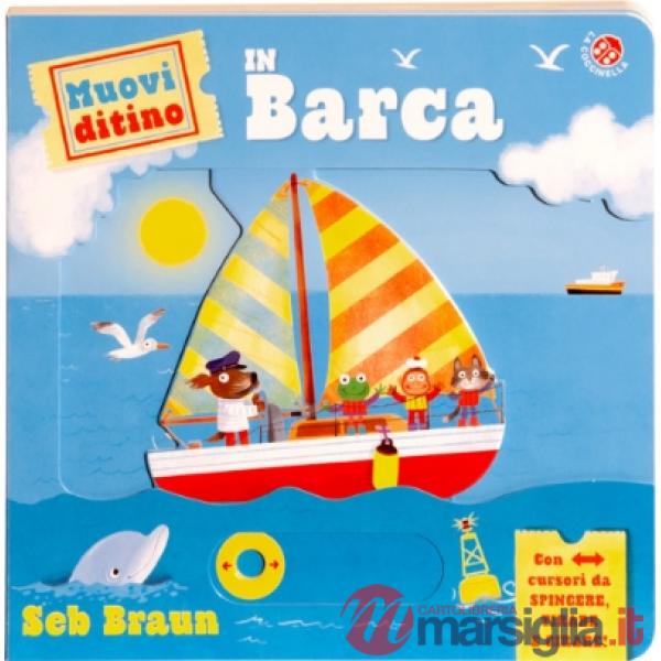 In barca. Ediz. a colori