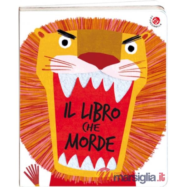 Libro che morde. Ediz. illustrata (Il)