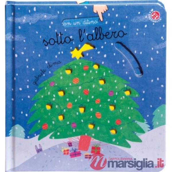 Sotto l'albero. Ediz. a colori