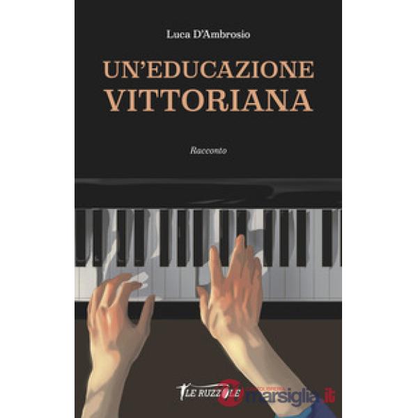 Un'educazione vittoriana