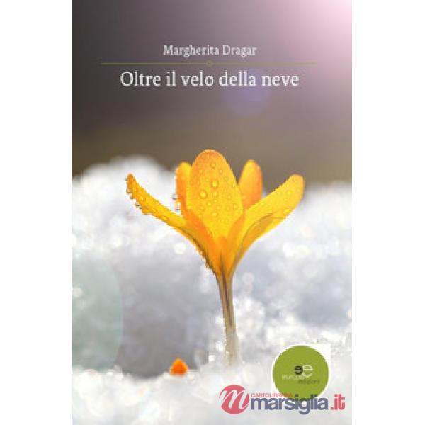 Oltre il velo della neve