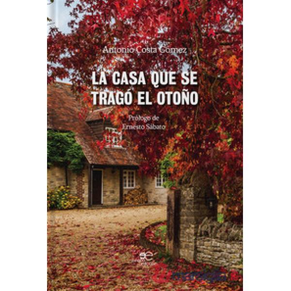 Casa que se tragó el otoño (La)