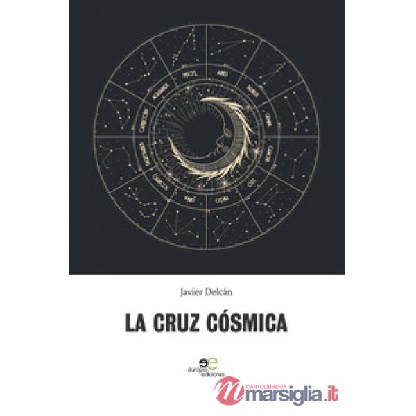 Cruz cósmica (La)