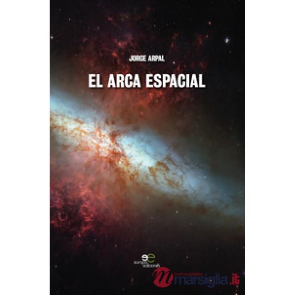 Arca espacial (El)