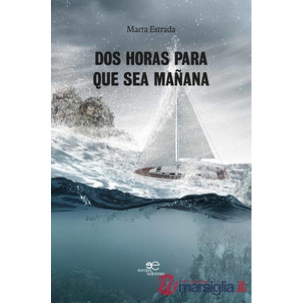 Dos horas para que sea mañana
