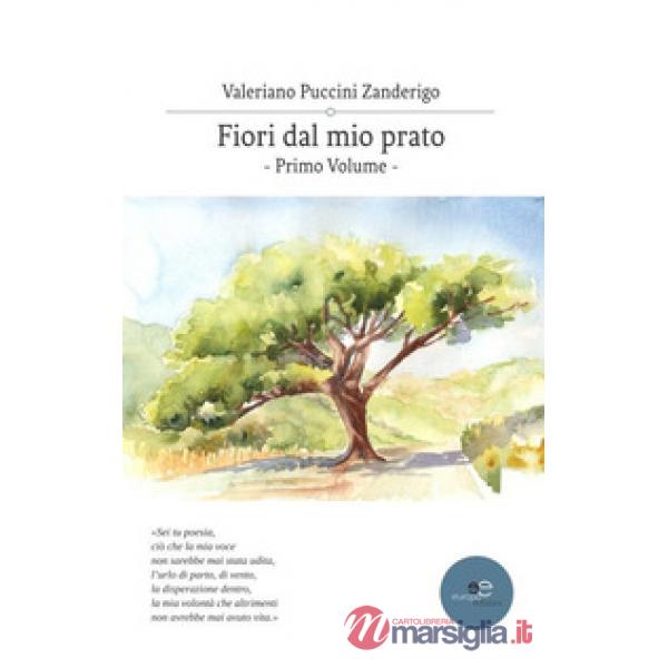 Fiori dal mio prato. Vol. 1