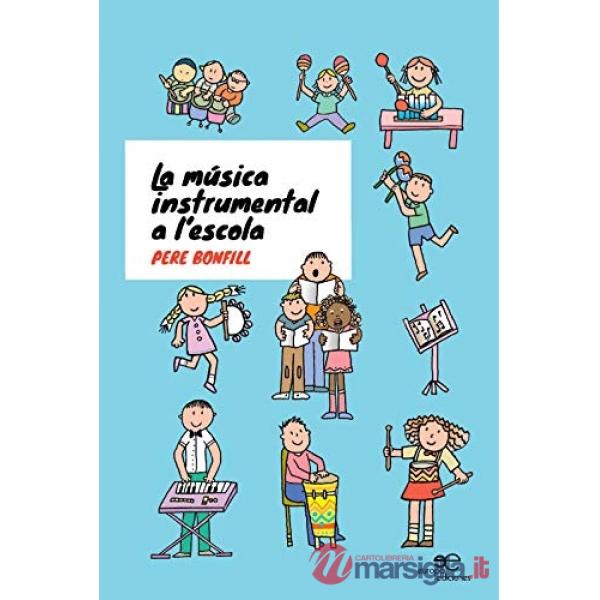 Música instrumental a l'escola (La)