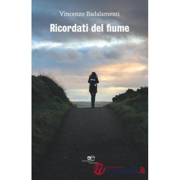 Ricordati del fiume