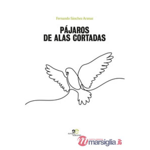 Pájaros de alas cortadas