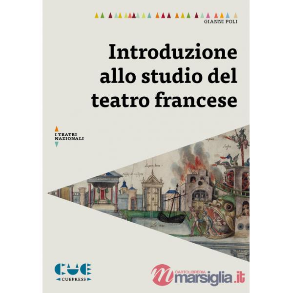 Introduzione allo studio del teatro francese