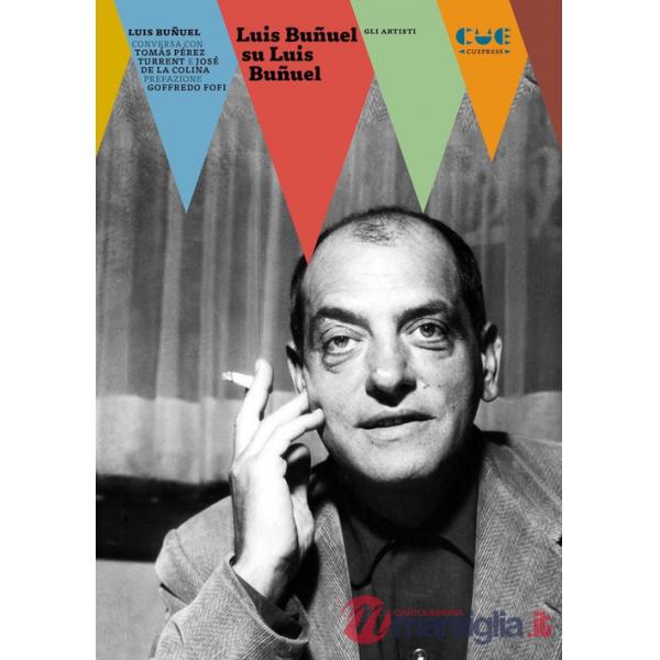 Luis Buñuel su Luis Buñuel