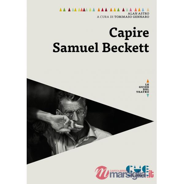Capire Samuel Beckett