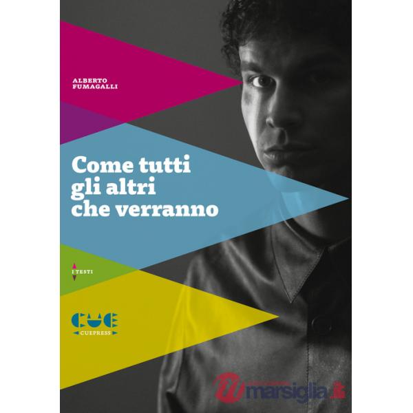 Come tutti gli altri che verranno