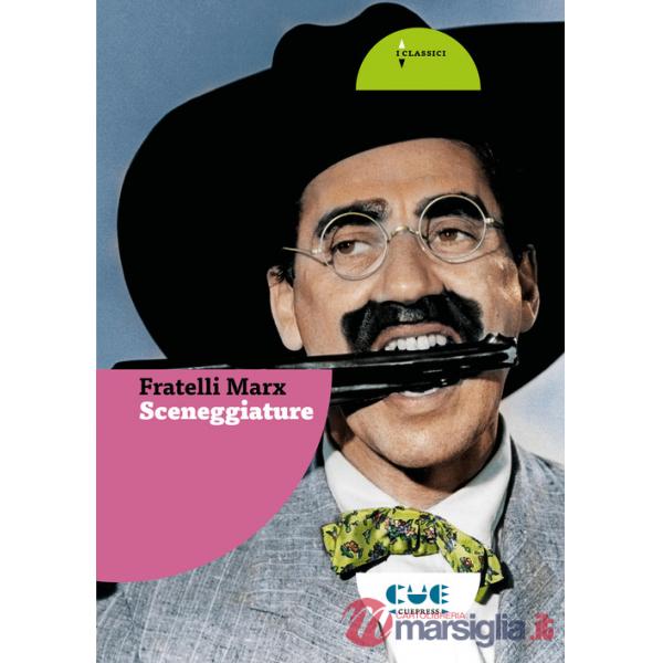 Sceneggiature. Le noci di cocco, Animal Crackers, Monkey Business, I fratelli Marx al College