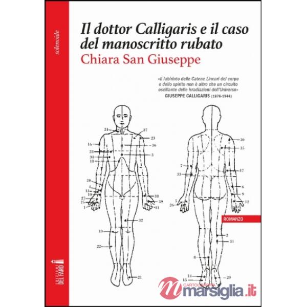 Il dottor Calligaris e il caso del manoscritto rubato