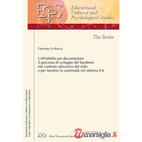 EPortfolio per documentare il percorso di sviluppo del bambino nel contesto educativo del nido e per favorire la continuità nel 