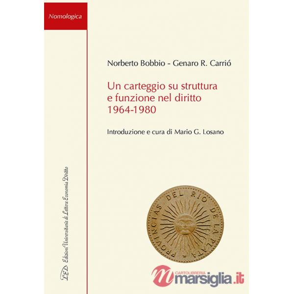 Carteggio su struttura e funzione nel diritto 1964-1980 (Un)