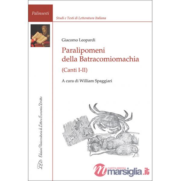 Paralipomeni della Batracomiomachia (Canti I-II)