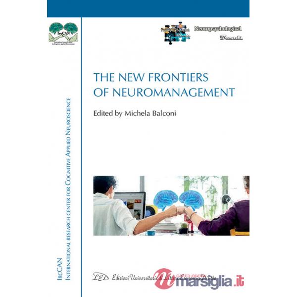 New frontiers of neuromanagement (The)