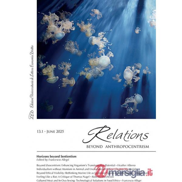Relations. Beyond anthropocentrism (2025). Vol. 1: Horizons beyond Sentientism