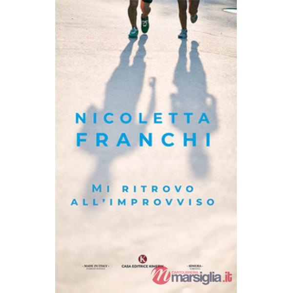 Mi ritrovo all'improvviso