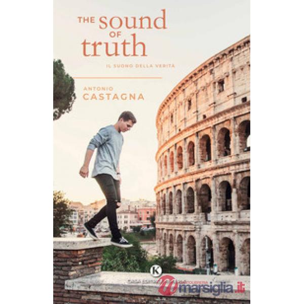 The sound of truth. Il suono della verità