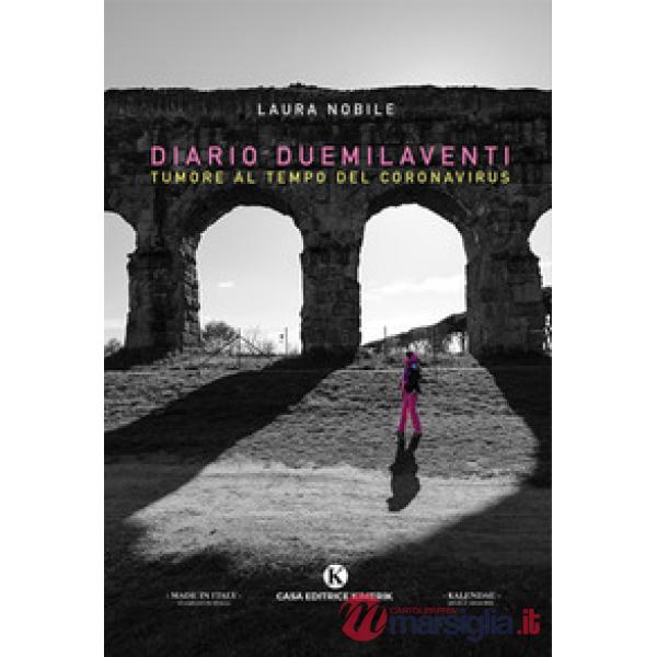 Diario Duemilaventi. Tumore al tempo del Coronavirus