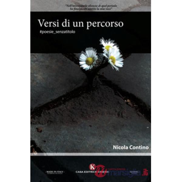 Versi di un percorso. poesiesenzatitolo
