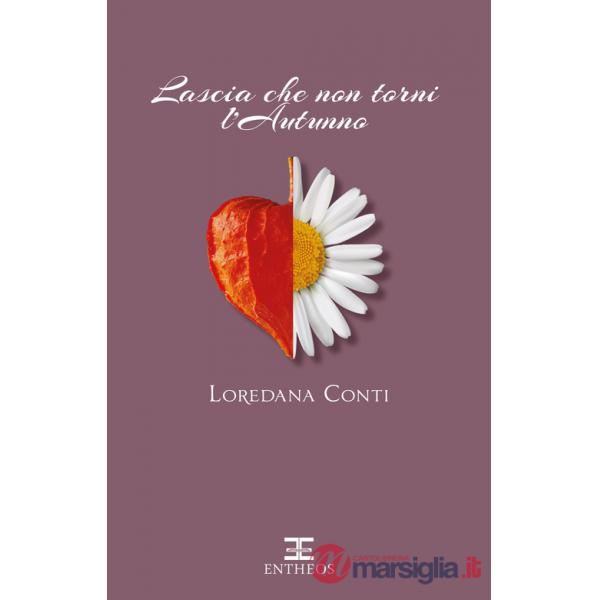 Lascia che non torni l'autunno. Fidanzate in prestito