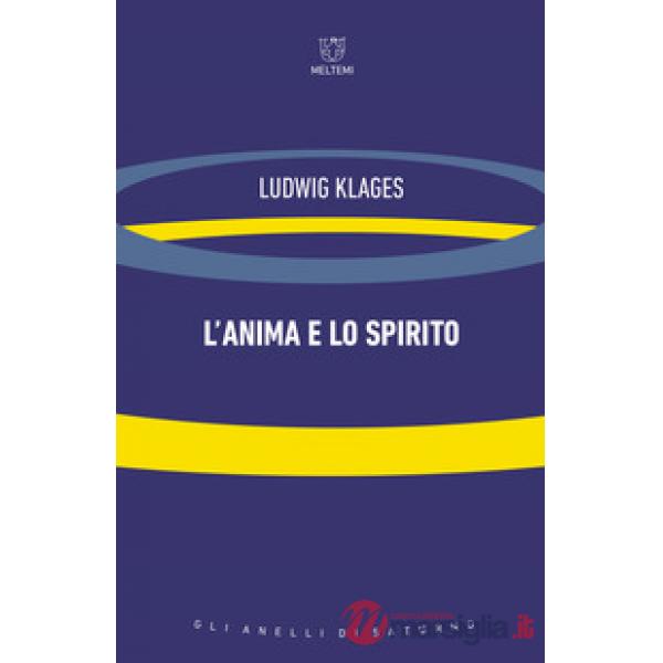 Anima e lo spirito (L')